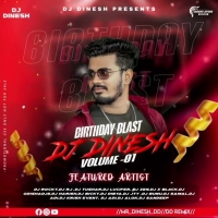 DJ DINESH (2024) BIRTHDAY BLAST VOL.1