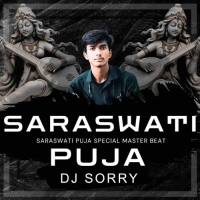 SARASWATI PUJA SPECIAL MASTER BEAT DJ SORRY