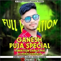 Ganesh Puja Special Tapori Vibration (2024) Dj Manas Karanjia