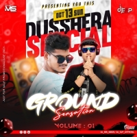 GROUND SENSATION  (VOL-01) DJ SJP X DJ MS BBSR