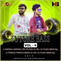 FUTURE BASS VOL.4 (2024) DJ HB X DJ FLASH BBSR