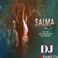 Salma Song (Telugu Dance Mix) Dj Bapu Professional