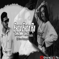 EKDA EKDA (SAMBALPURI TRANCE MIX) DJ KIRAN NAYAGARH