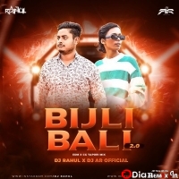 BIJILI BALI 2.0 (EDM X CG TAPORI) DJ RAHUL X DJ AR