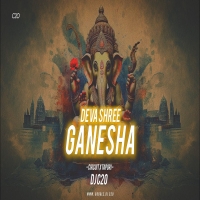 DEVA SHREE GANESHA (CIRCUIT X TAPORI) DJ C2O