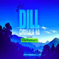 DIL CHURALA NA (FOLK EDM DROP) DJ PABITRA ND DJ ADITYA