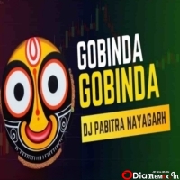 GOBINDA GOBINDA (HYPER PSY BASS MIX) DJ PABITRA NAYAGARH