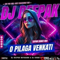 O Pilaga Venkati (Tapori Dance Mix) Dj Deepak Nayagarh