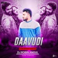 Daavudi (Tapori Naughty Bass Mix) Dj Robin Angul