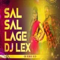 SAL SAL LAGE 2.0 (CIRCUIT TRANCE MIX) DJ LEX