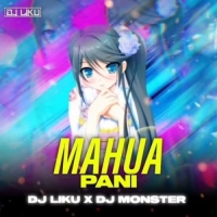 Mahua Pani Saturi Tanka Aatheni (Tribal House) Dj Liku X Monster