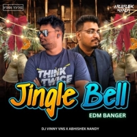 JINGLE BELL (EDM BANGER) DJ VINNY VNS X ABHISHEK NANDY