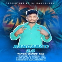 RANGABATI 2.0 (ODIA TAPORI DANCE MIX) DJ KANHA KRX