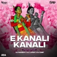 O Kanali U Kanali (Tapori Vibration Mix) Dj Nanda Nd Dj Jona Nd Dj Smp