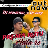 PREMA RUTU ASILA RE DJ MONSTER X DJ VICKY