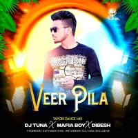 Veer Pila (Tapori Dance Mix) Dj Tuna X Mafia Boy X Dibesh