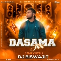 Dasama Jhia (Edm X Desi) Dj Biswajit PNR