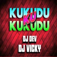 KUKUDU KUKUDU KU (DANCE UT MIX) DJ DEV X DJ VICKY