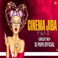 CINEMA JIBA 9 RU 12 (CIRCUIT MIX) DJ PAPU OFFICIAL