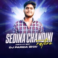 Sedina Chandini Ratire Sailo (Oriya Ut Mix) Dj Parida Bhai