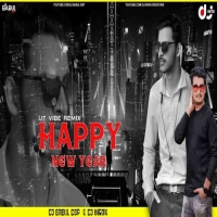 Happy New Year (Sambalpuri Ut Vibe Remix) Dj Kiran Nayagarh Nd Dj Babul Dsp