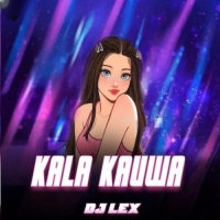 KALA KAUWA (ELECTRIC TAPORI DANCE MIX) DJ LEX