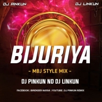 Bijuriya Nagpuri Song (Tapori Style Mix) Dj Pinkun Nd Dj Linkun