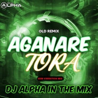 Aganare Tora Odia Old Sad Song (Edm Vibration Mix) Dj Alpha