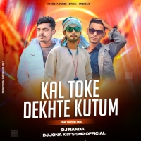 Kal Toke Dekhte Kutum (Edm Tapori Mix) DJ Nanda X DJ Jona X It's Smp Official