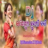 A Champa Phula Sundri Nanee (Sambalpuri Ut Mix) Dj Himanshu X Dj Reek