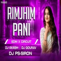 Rim Jhim Pani (Circuit X Meme) Dj Akash X Dj Gourav