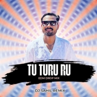 Tu Turu Ru (Sambalpuri Edm Drop Mix) Dj Sahil