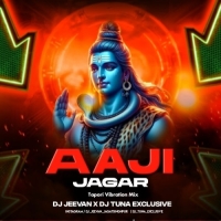 Aji Jagara (Tapori Vibration Mix) Dj Tuna X Dj Jeevan