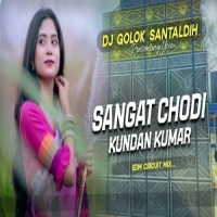 Sangat Chhodi (Purulia Circuit Mix) Dj Golok Santaldhi